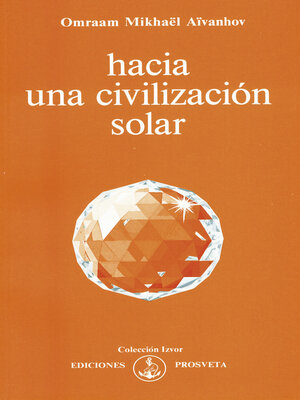 cover image of Hacia una civilización solar